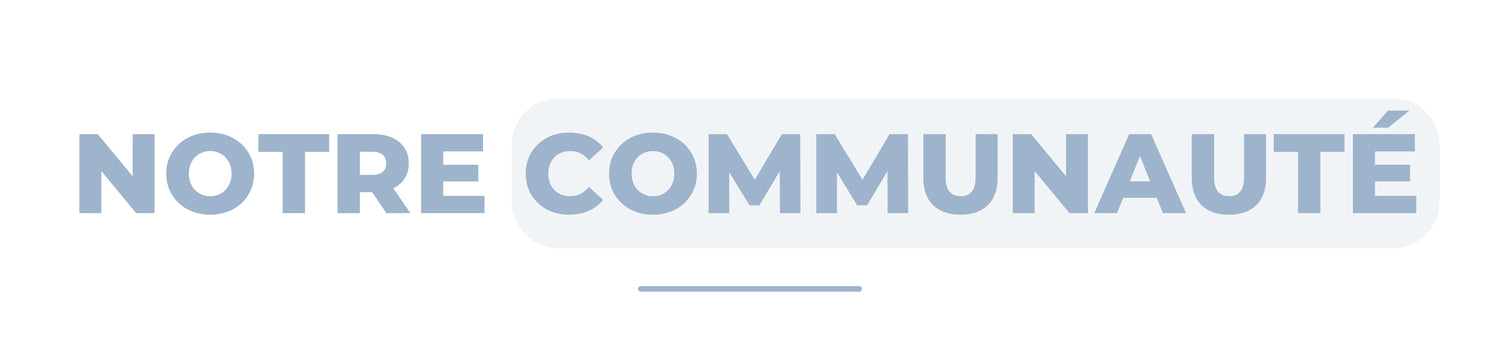 Notre communauté !